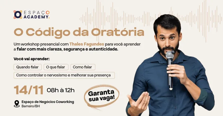 O Código da Oratória, workshop presencial com Thales Fagundes em 14/11, das 8h às 12h, no Espaço de Negócios Coworking, Barreiro BH